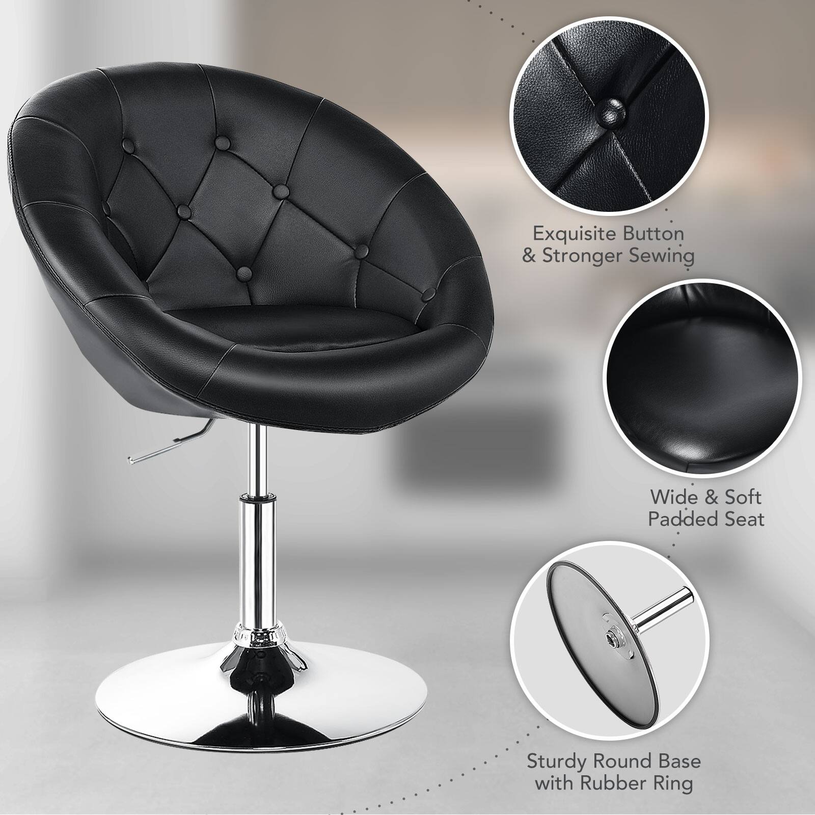 Exquisite Button & Stronger Sewing  
Wide & Soft Padded Seat  
Sturdy Round Base with Rubber Ring