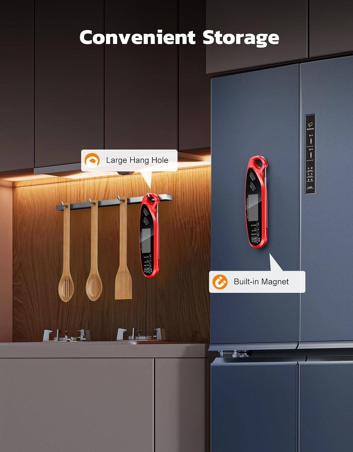 Convenient Storage  
- Large Hang Hole  
- Built-in Magnet