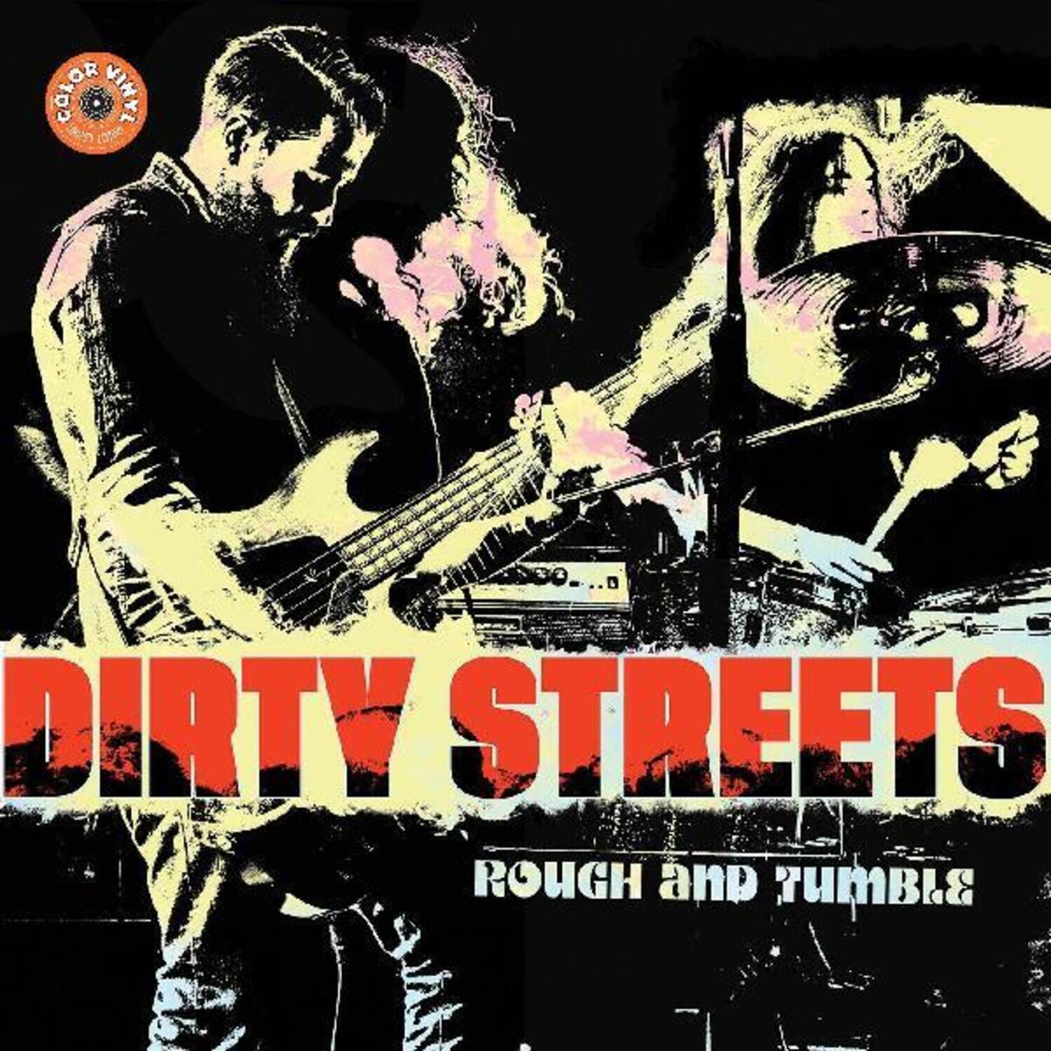 The Dirty Streets - Rough And Tumble   - VINYL LP price history on PriceWatchPro