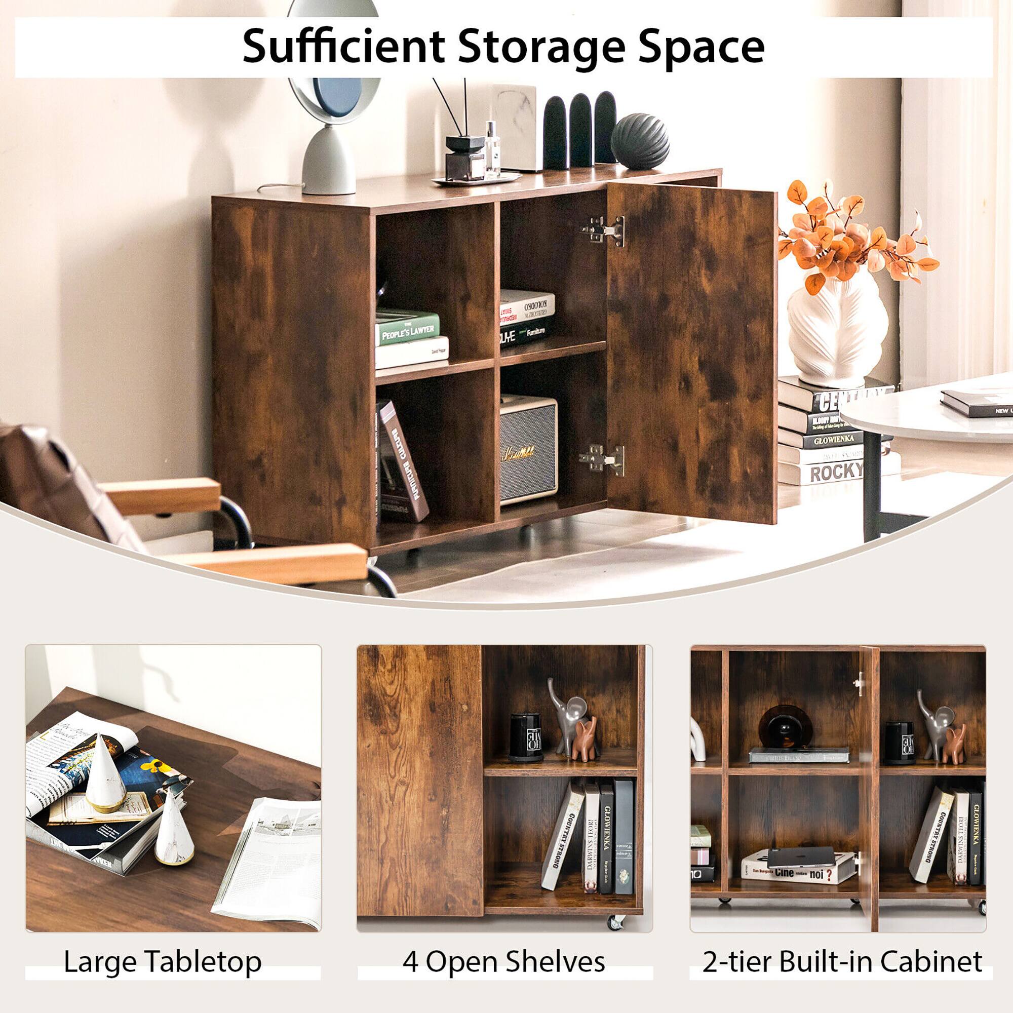 Sufficient Storage Space

Large Tabletop
4 Open Shelves
2-tier Built-in Cabinet