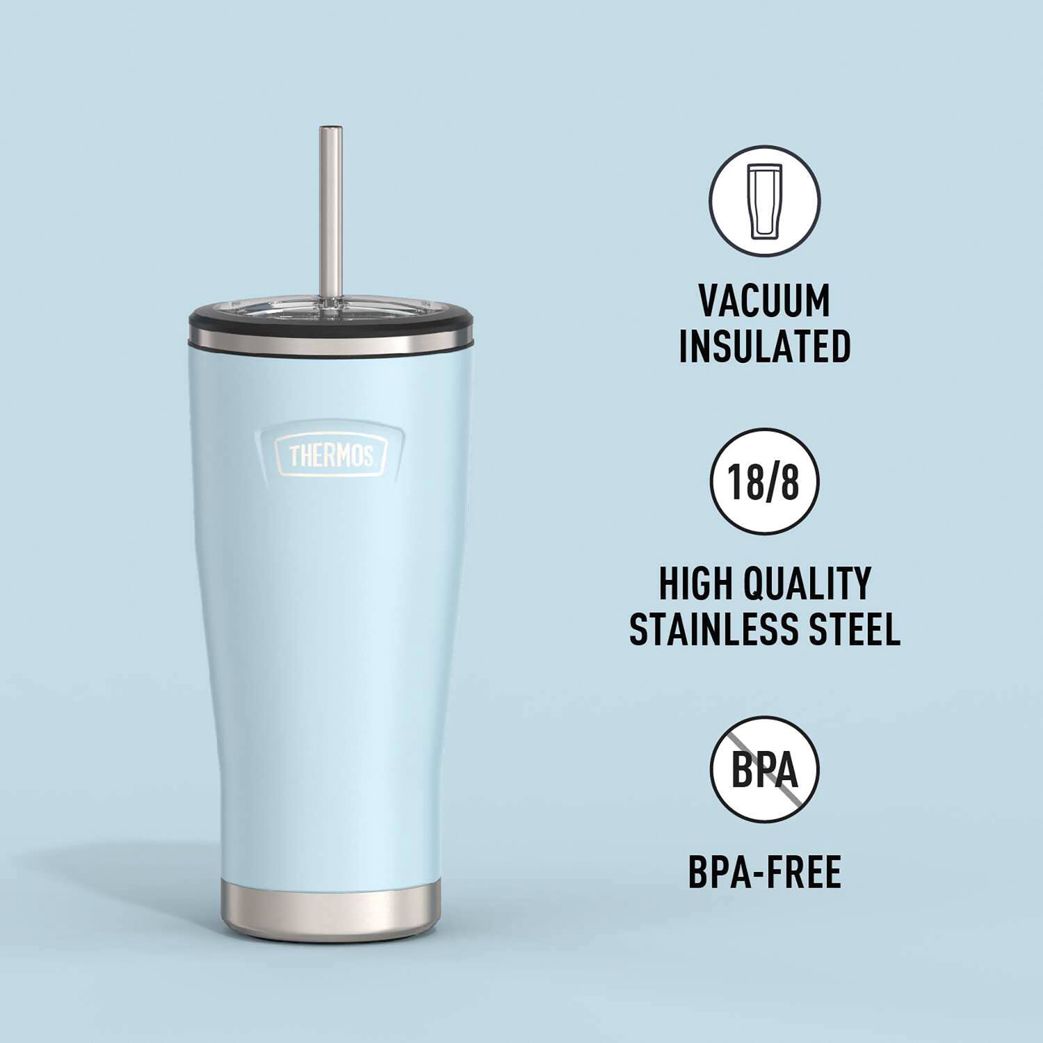 VACUUM INSULATED THERMOS  
18/8 HIGH QUALITY STAINLESS STEEL  
BPA-FREE