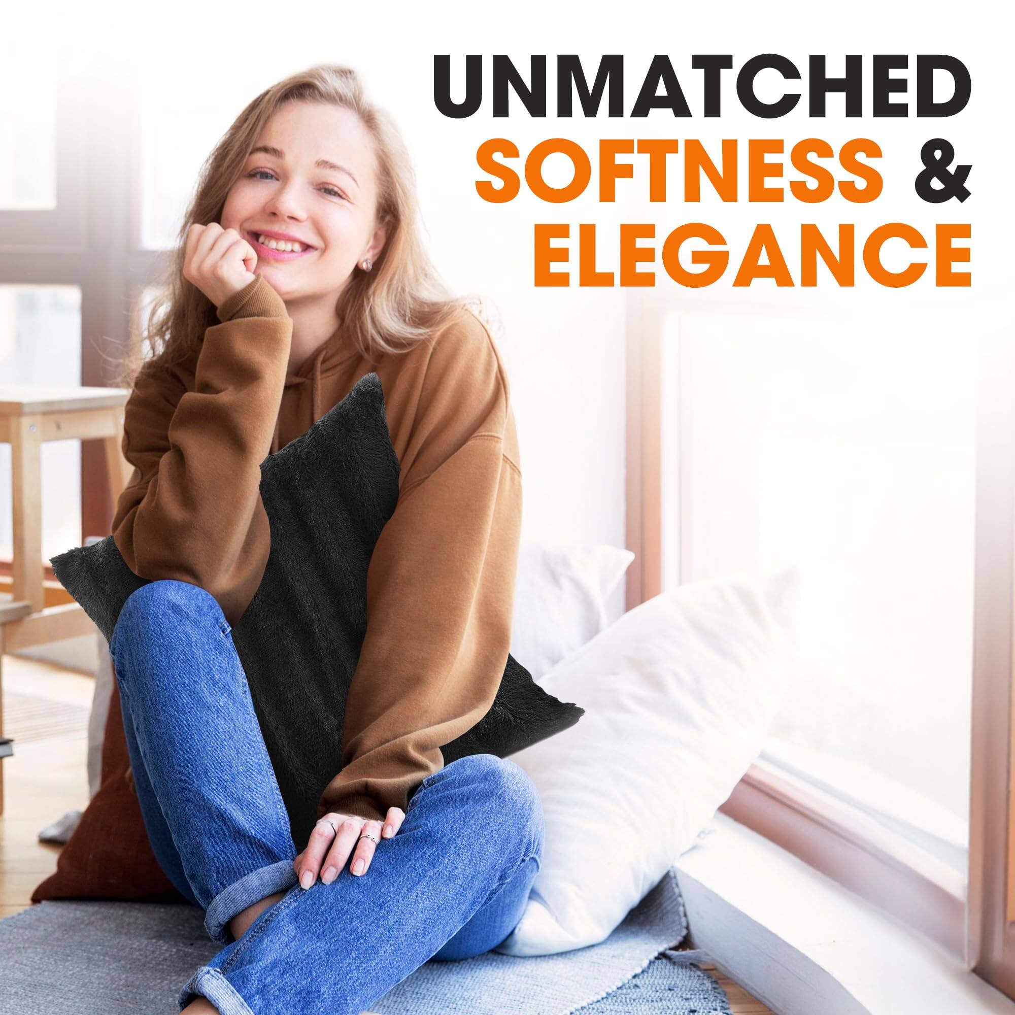 UNMATCHED SOFTNESS & ELEGANCE