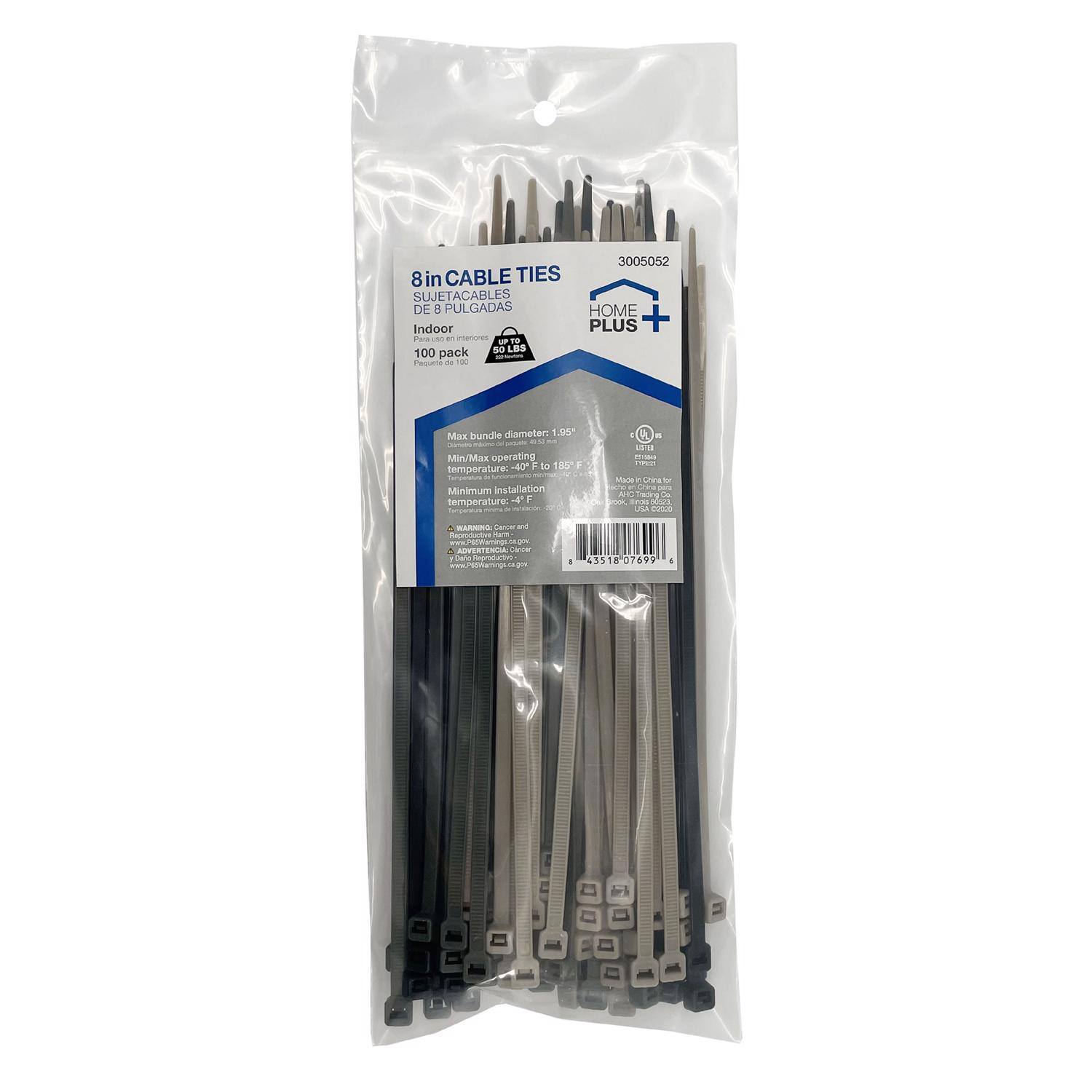 8in CABLE TIES  
SUJETACABLES DE 3 PULGADAS  
Indoor Core  
100 pack  
3005052  
HOME PLUS  

Max bundle diameter: 1.95"  
Min/Max operating temperature: -40°F to 185°F  
Minimum installation temperature: +4°F  

ADVERTENCIA: Cance and  
www.pasosdelg.com  

Max Bundle Diameter: 1.95"  
Min/Max Operating Temperature: -40°F to 185°F  
Minimum Installation Temperature: +4°F  

3005052  
43518 37699