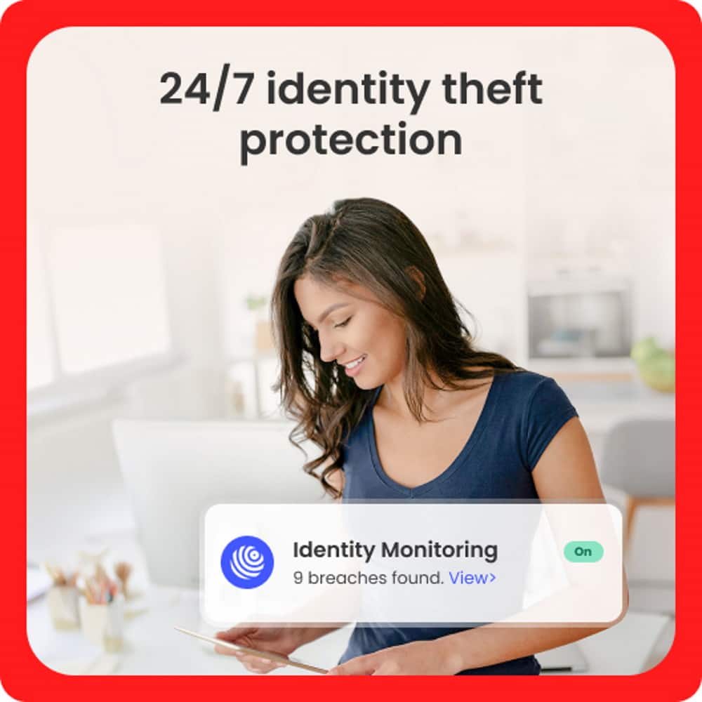 24/7 Identity Theft Protection: Identity Monitoring with 9 Breaches Found. View > On.