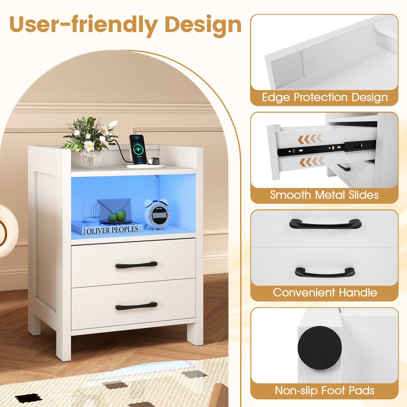 User-friendly Design  
Edge Protection Design  
Smooth Metal Slides  
Convenient Handle  
Non-slip Foot Pads