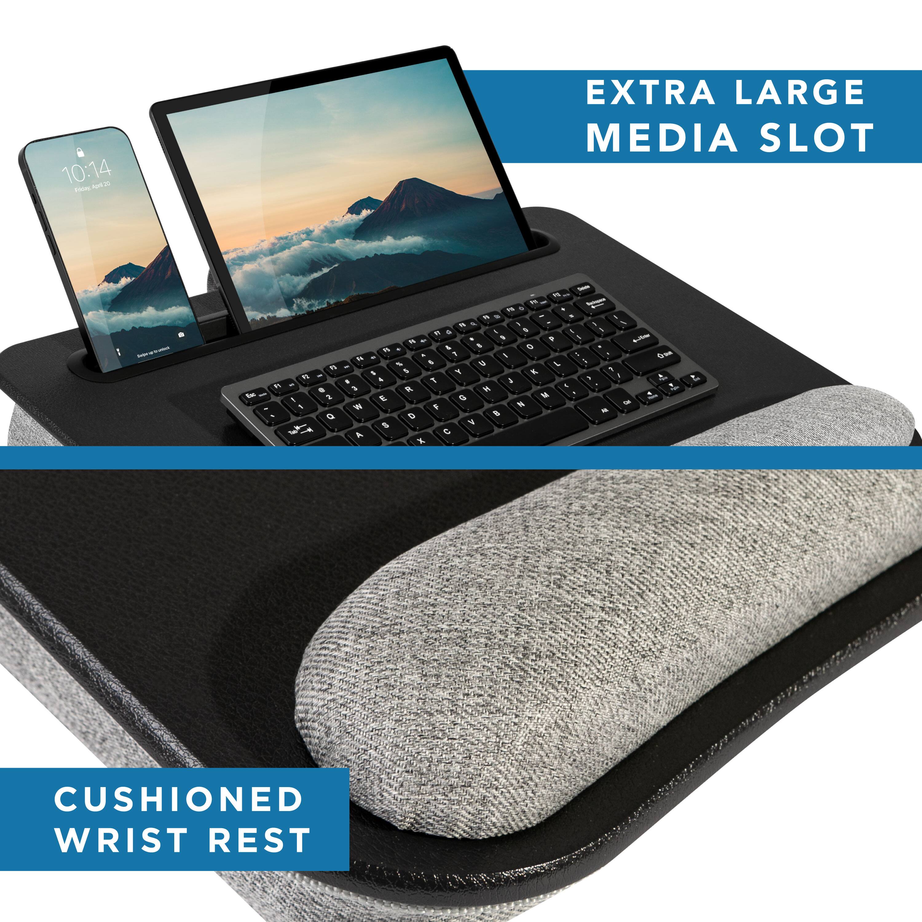 10:14  
EXTRA LARGE MEDIA SLOT  

CUSHIONED WRIST REST
