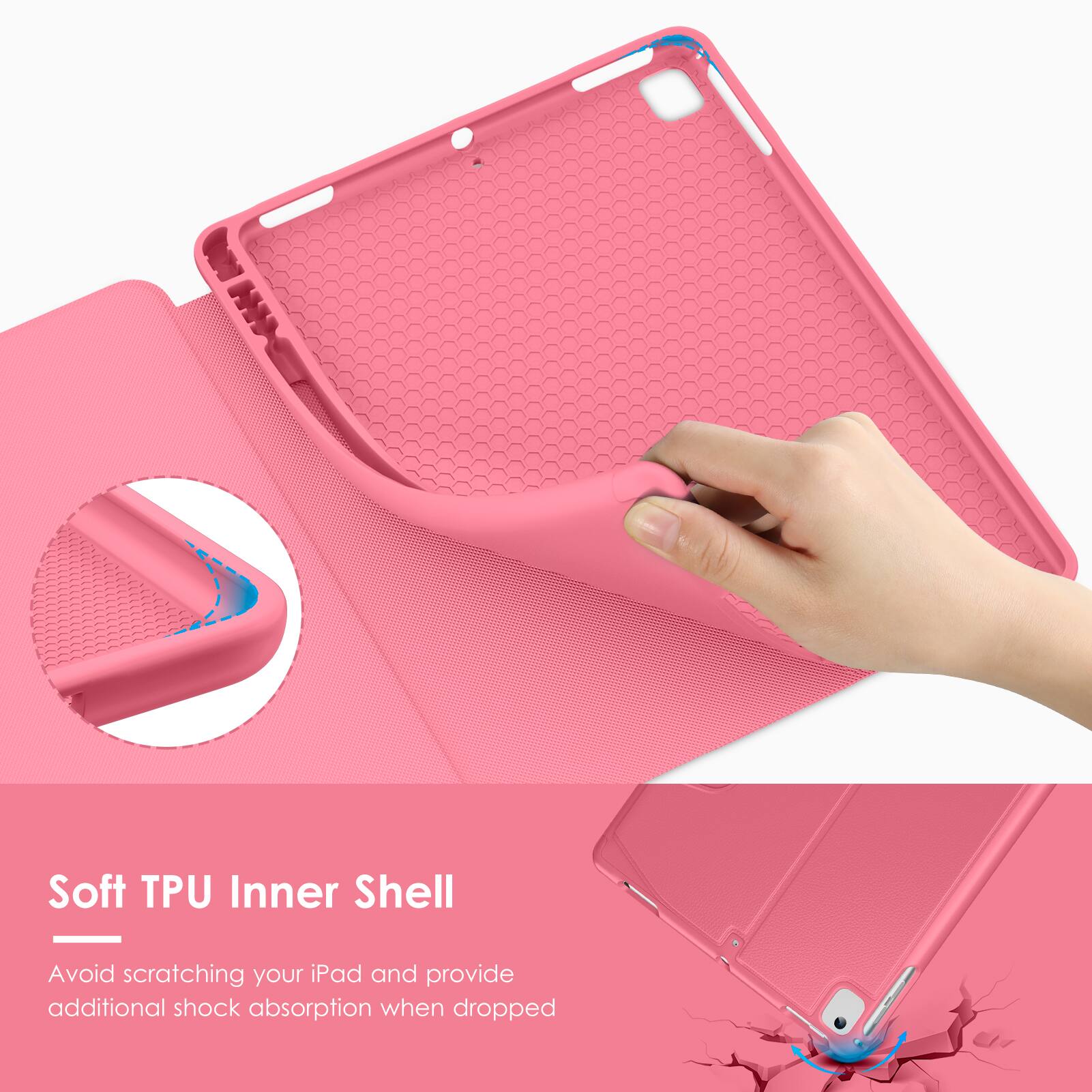 Soft TPU Inner Shell

Avoid scratching your iPad and provide additional shock absorption when dropped.