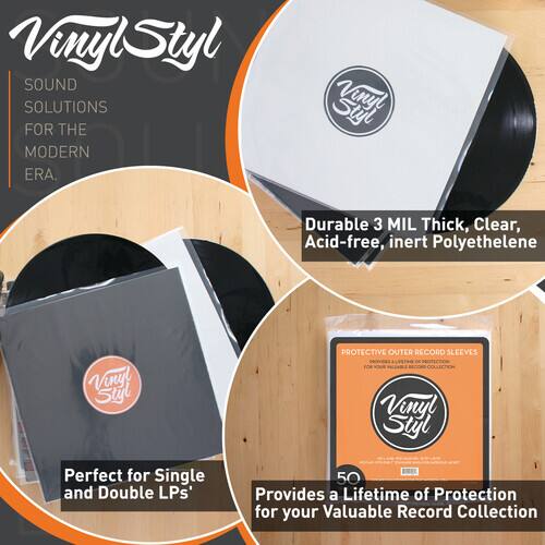 Vinyl Styl  
SOUND SOLUTIONS FOR THE MODERN ERA.

Durable 3 MIL Thick, Clear, Acid-free, Inert Polyethylene

Perfect for Single and Double LPs

PROTECTIVE OUTER RECORD SLEEVES  
Provides a Lifetime of Protection for your Valuable Record Collection

50