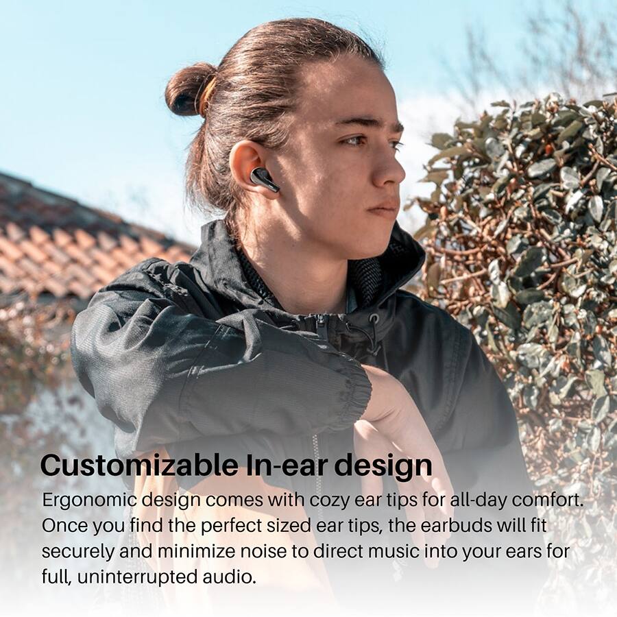 Customizable In-ear design

Ergonomic design comes with cozy ear tips for all-day comfort. Once you find the perfect sized ear tips, the earbuds will fit securely and minimize noise to direct music into your ears for full, uninterrupted audio.