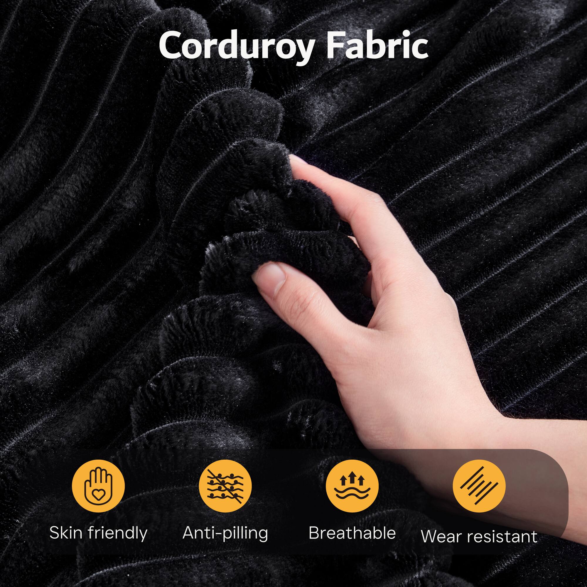 Corduroy Fabric

- Skin friendly
- Anti-pilling
- Breathable
- Wear resistant