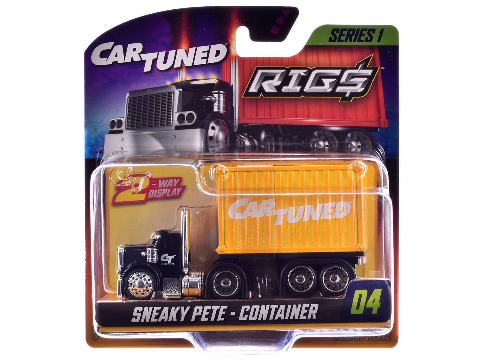 SERIES 1 CAR TUNED RIGG ST DISPLAY WAY CAR TUNED T - - SNEAKY PETE PETE - CONTAINER 04
