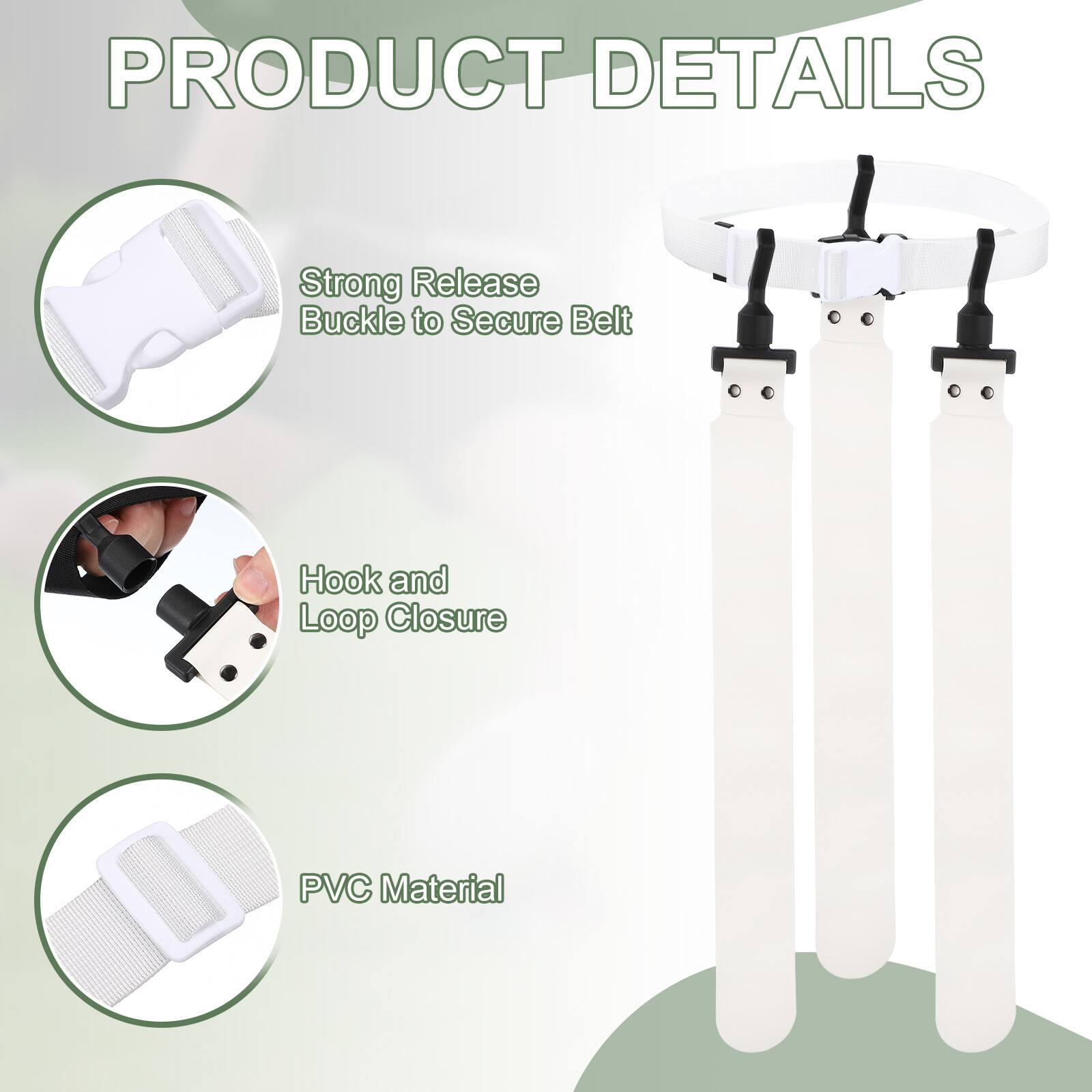 PRODUCT DETAILS

- Strong Release Buckle to Secure Belt
- Hook and Loop Closure
- PVC Material