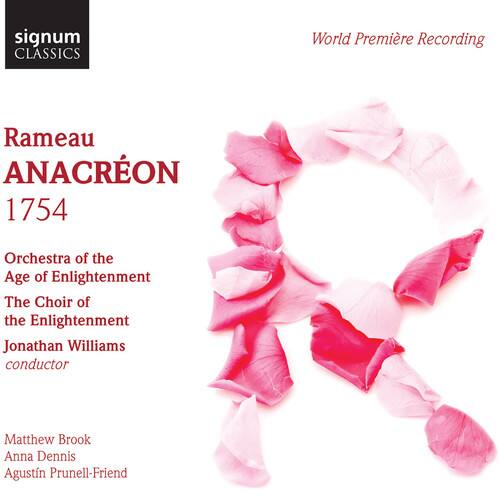 Rameau / Orchestra Of The Age Of Enlightenment - Anacreon 1754  - COMPACT DISCS