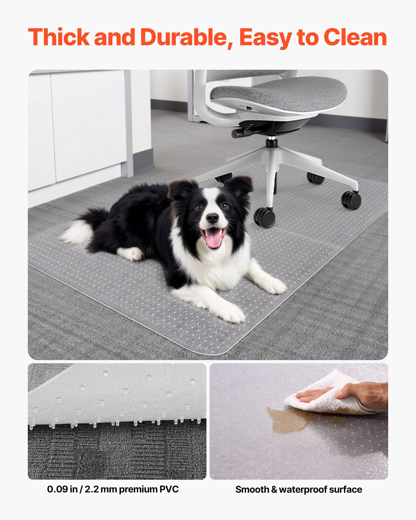 Thick and Durable, Easy to Clean

0.09 in/2.2 mm premium PVC

Smooth & waterproof surface