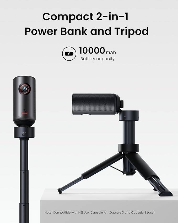 Compact 2-in-1 Power Bank and Tripod  
10000 mAh Battery capacity  
Note: Compatible with NEBULA Capsule Air, Capsule 3 and Capsule 3 Laser.