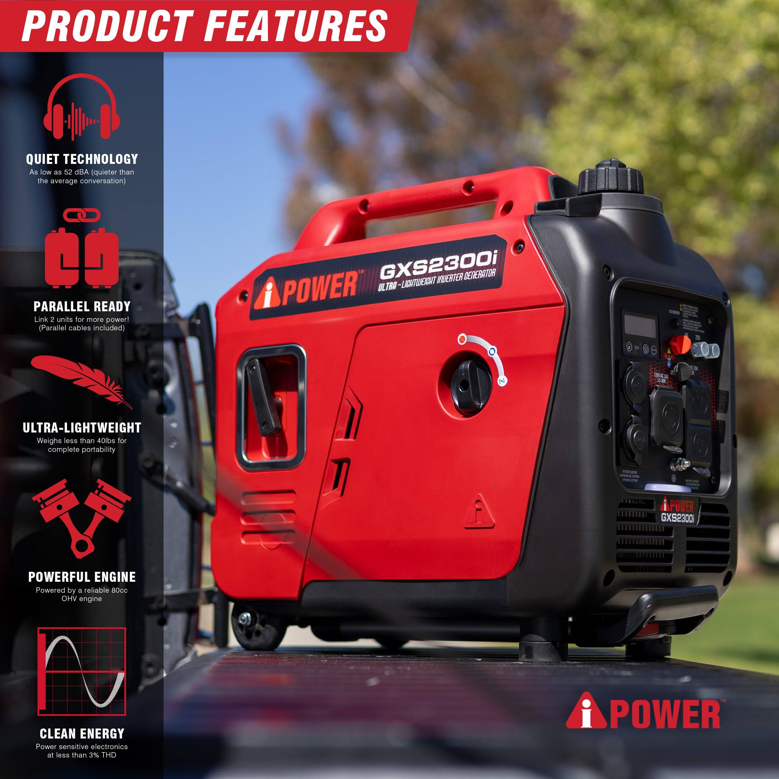 PRODUCT FEATURES

QUIET TECHNOLOGY  
As low as 52 dBA (quieter than the average conversation)

PARALLEL READY  
Link 2 units for more power! (Parallel cables included)

ULTRA-LIGHTWEIGHT  
Weighs less than 40 lbs for complete portability

POWERFUL ENGINE  
Powered by a reliable 80cc OHV engine

CLEAN ENERGY  
Power sensitive electronics and less than 3% THD