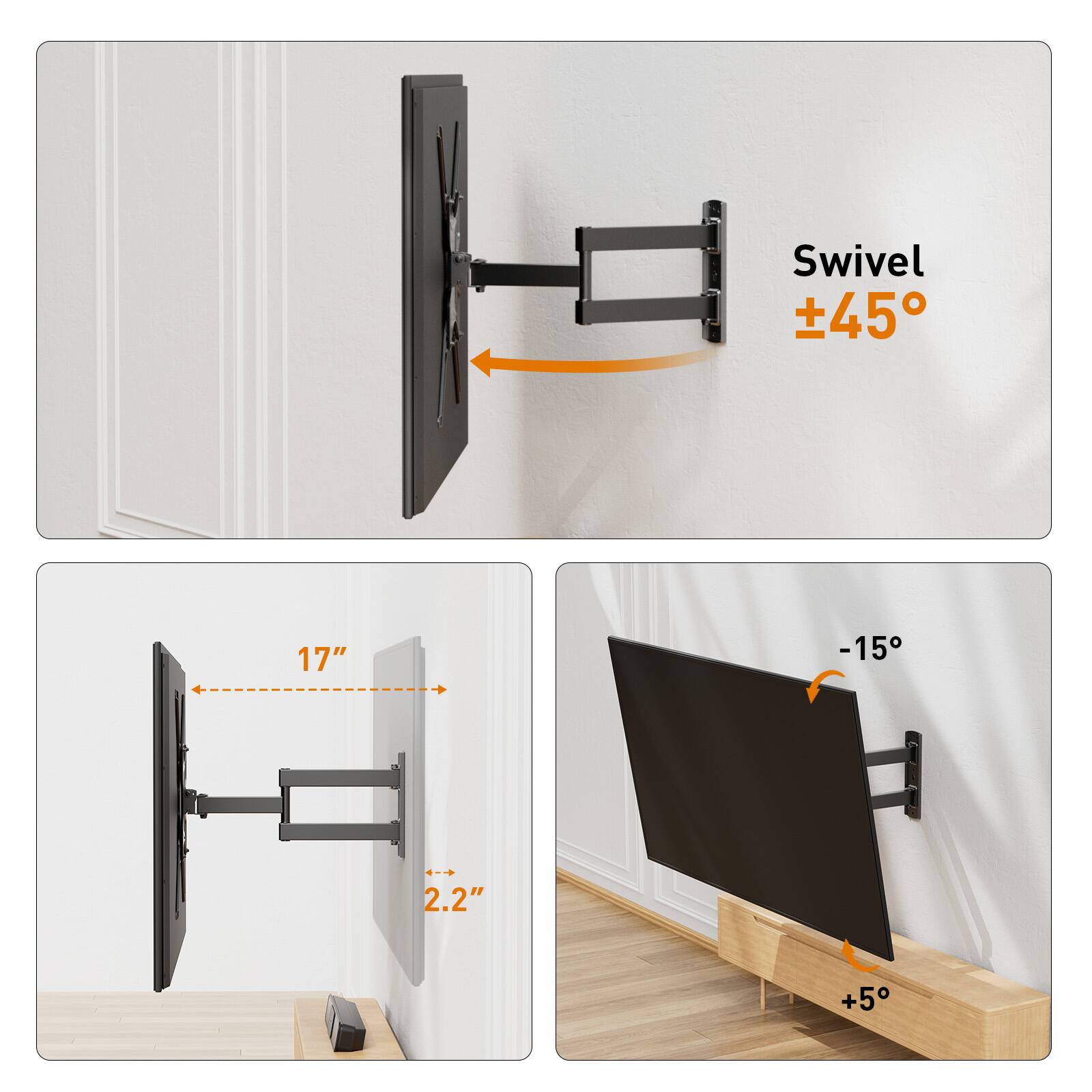 Swivel ±45°  
17"  
-15°  
2.2"  
+5°