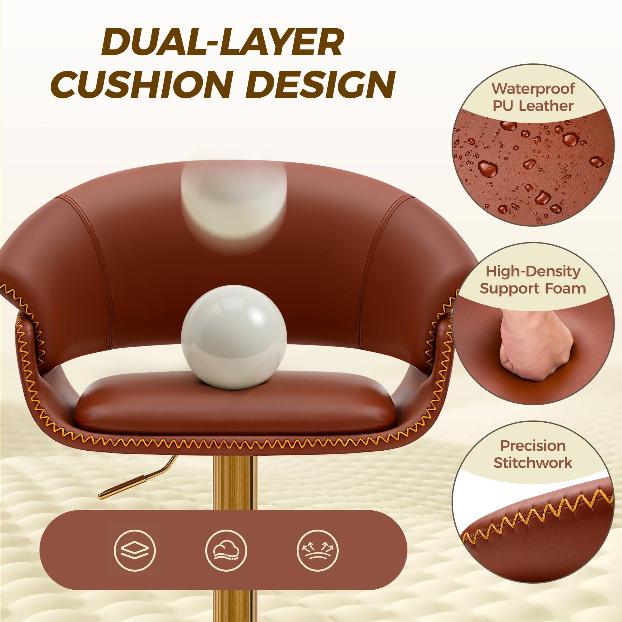 DUAL-LAYER CUSHION DESIGN

- Waterproof PU Leather
- High-Density Support Foam
- Precision Stitchwork