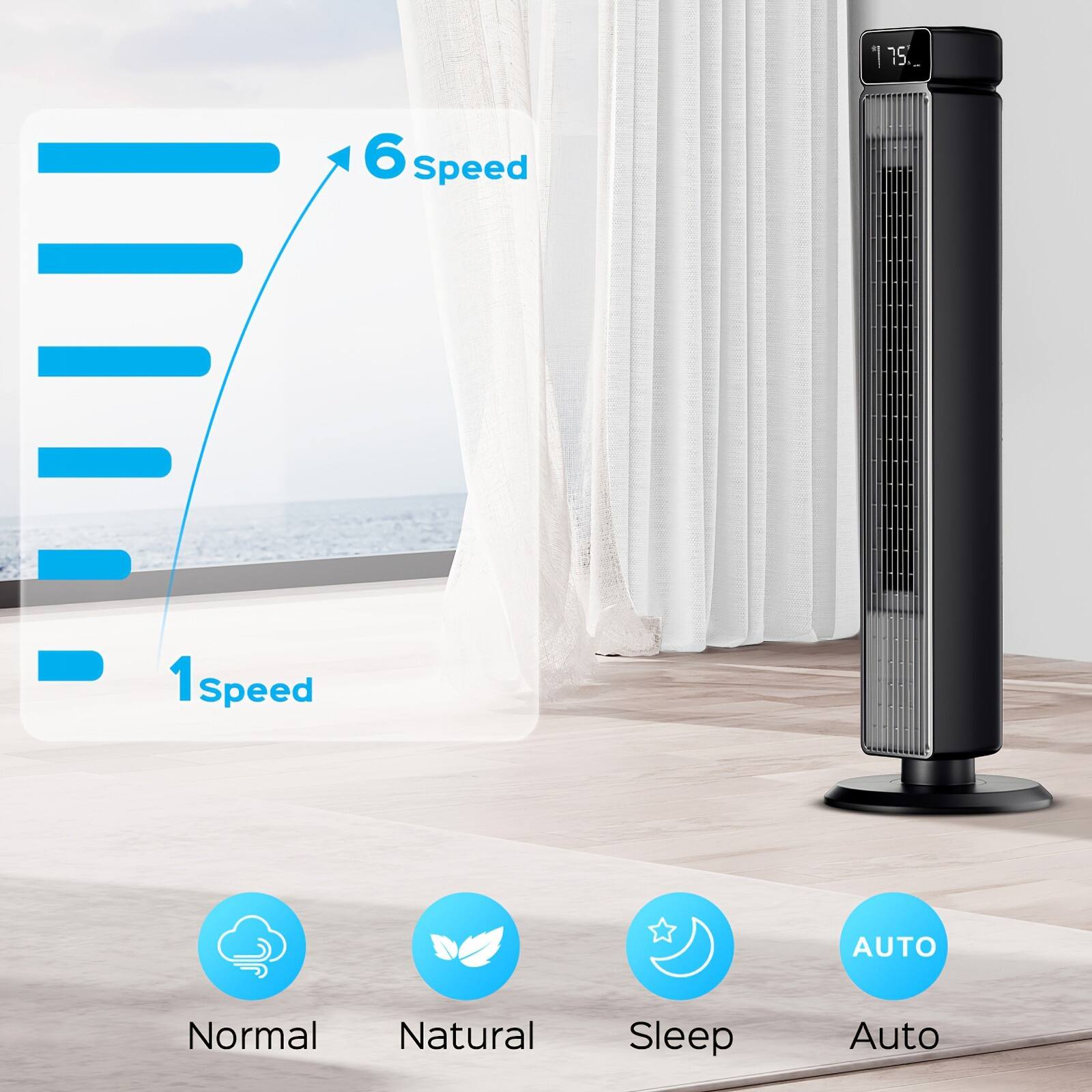 6 Speed  
1 Speed  

Normal  
Natural  
Sleep  
Auto