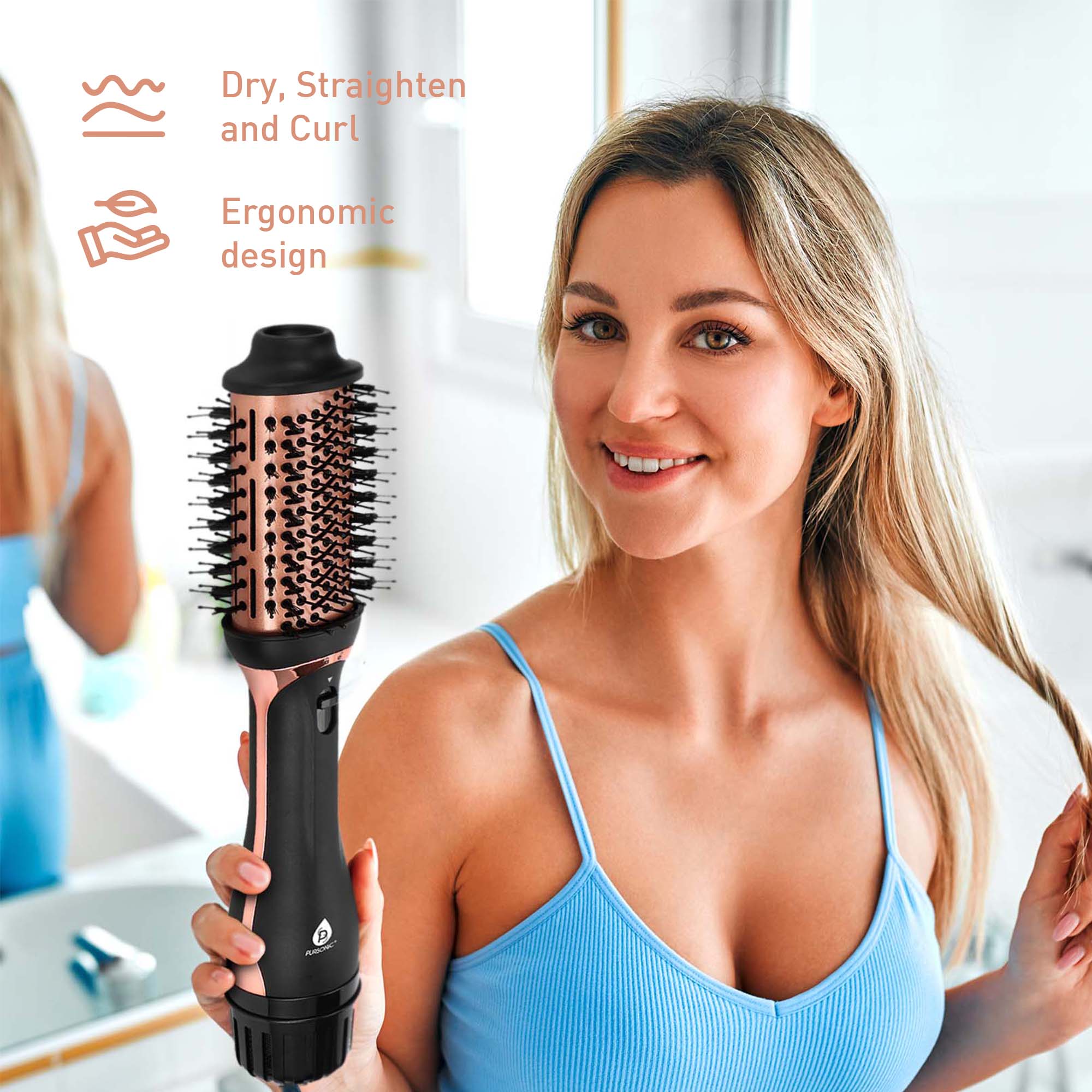 Dry, Straighten and Curl  
Ergonomic design