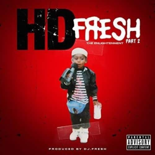 Hd & Dj Fresh - Fresh Pt. 2: Enlightenment  - COMPACT DISCS