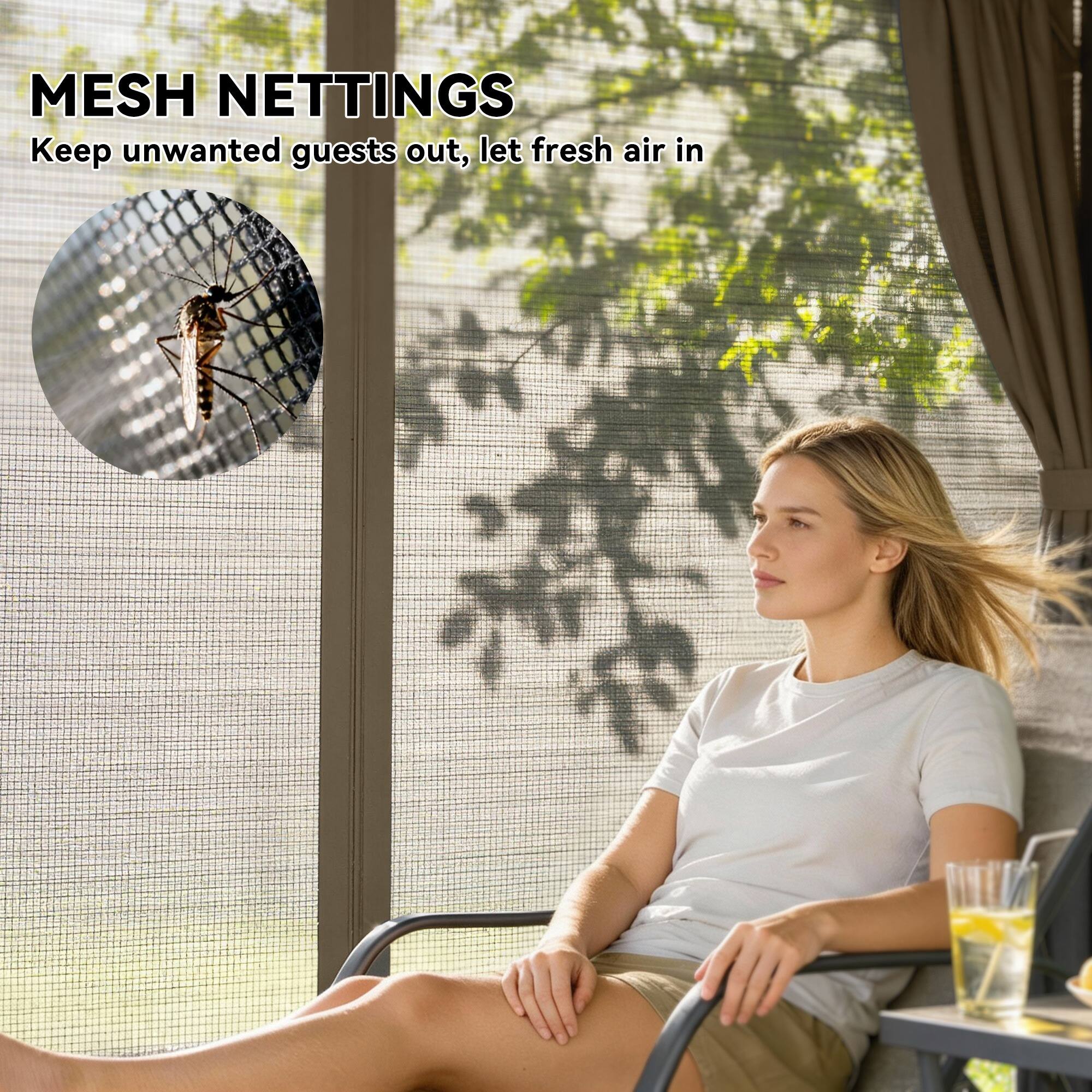 MESH NETTINGS  
Keep unwanted guests out, let fresh air in