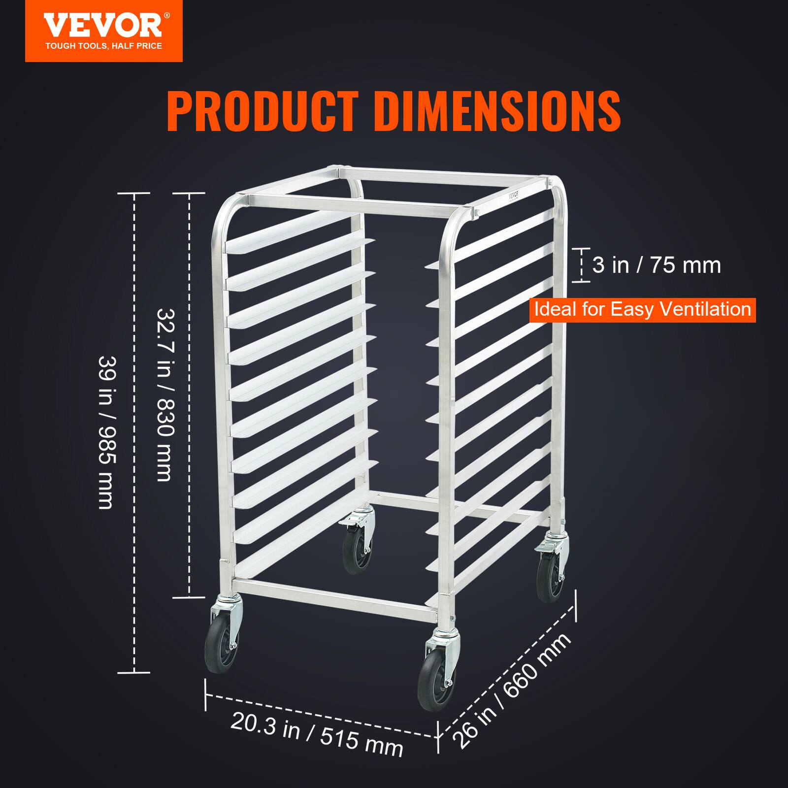 VEVOR  
TOUGH TOOLS, HALF PRICE  

PRODUCT DIMENSIONS  

39 in / 985 mm  
32.7 in / 830 mm  
3 in / 75 mm  
20.3 in / 515 mm  
26 in / 660 mm  

Ideal for Easy Ventilation