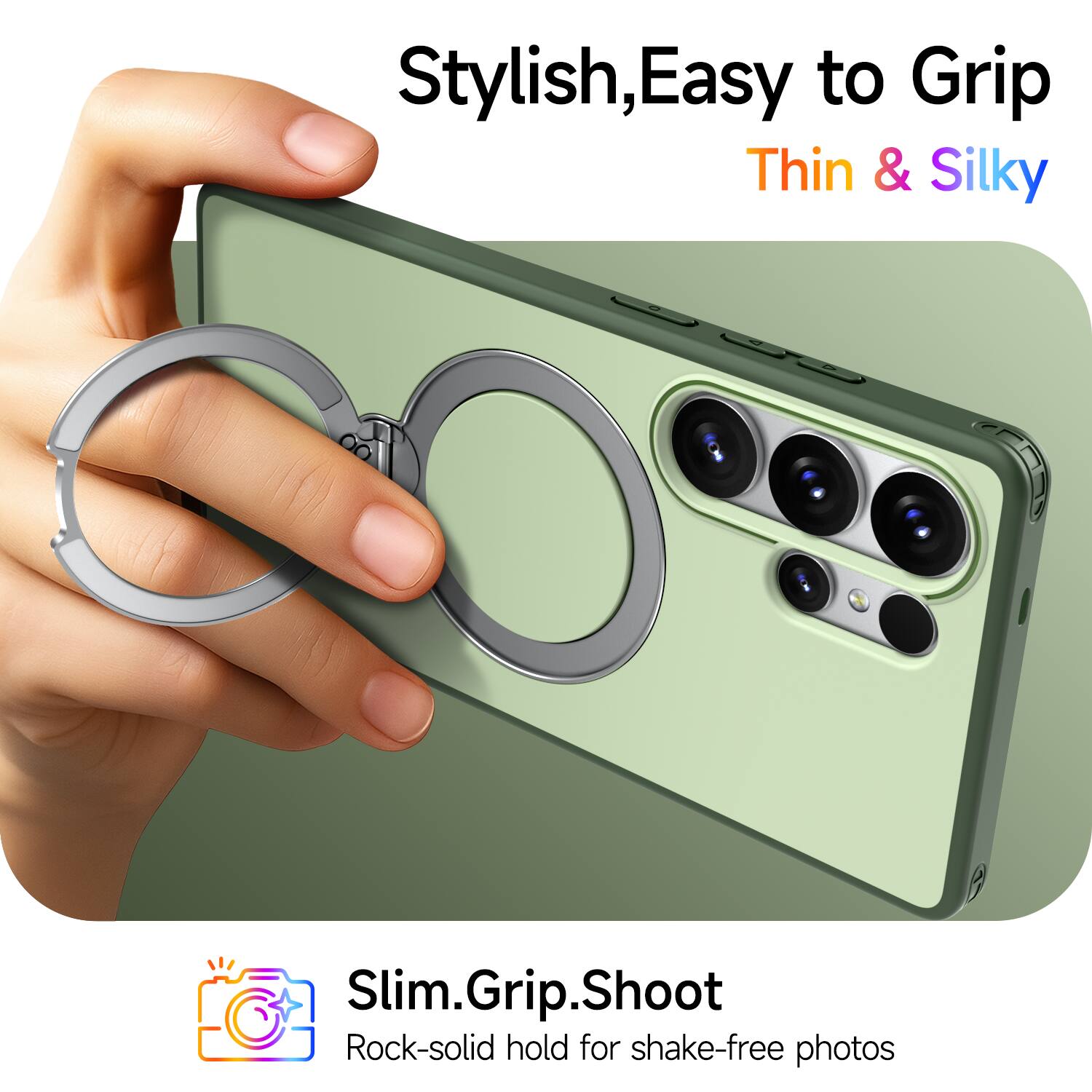 Stylish, Easy to Grip, Thin & Silky

Slim.Grip.Shoot

Rock-solid hold for shake-free photos