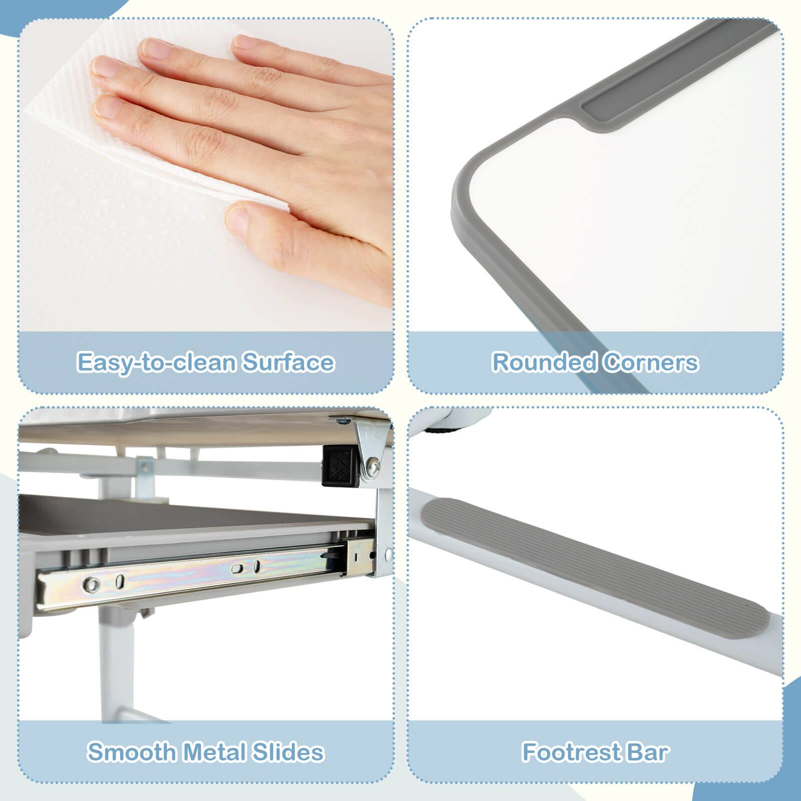 Easy-to-clean Surface  
Rounded Corners  
Smooth Metal Slides  
Footrest Bar