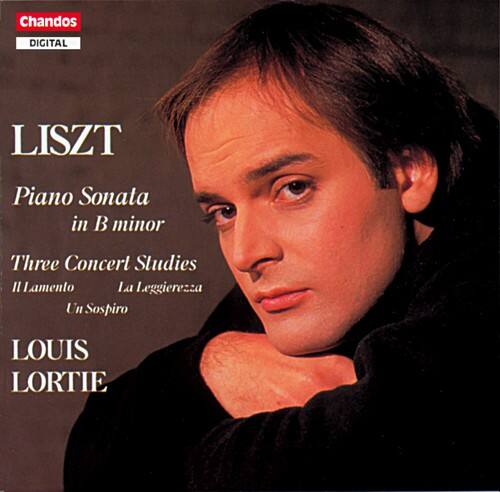 LISZT  
Piano Sonata in B minor  
Three Concert Studies  
Il Lamento  
La Leggerezza  
Un Sospiro  

LOUIS LORTIE  

Chandos DIGITAL