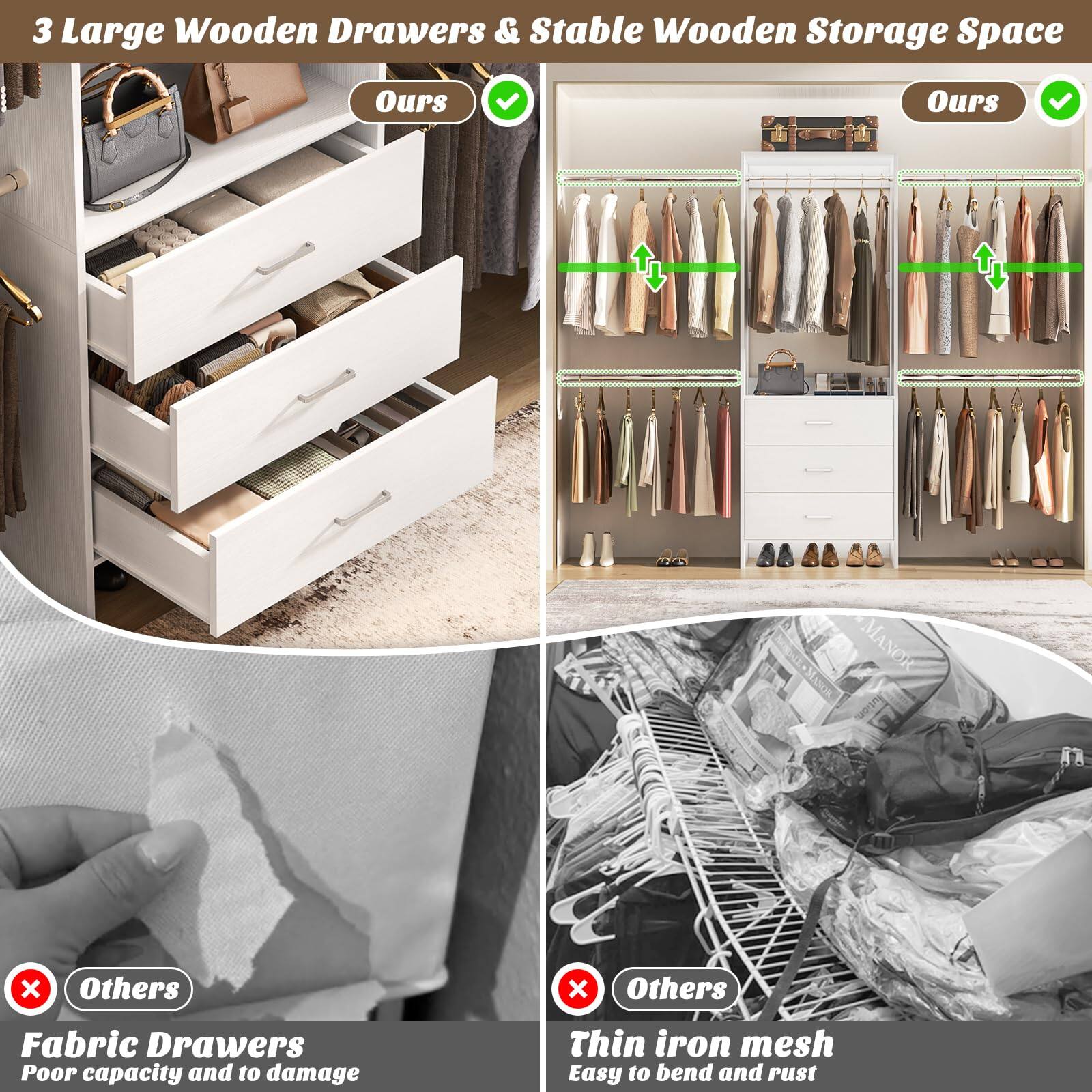 3 Large Wooden Drawers & Stable Wooden Storage Space

- Ours ✔️
- Ours ✔️

Fabric Drawers
- Poor capacity and to damage

Thin iron mesh
- Easy to bend and rust