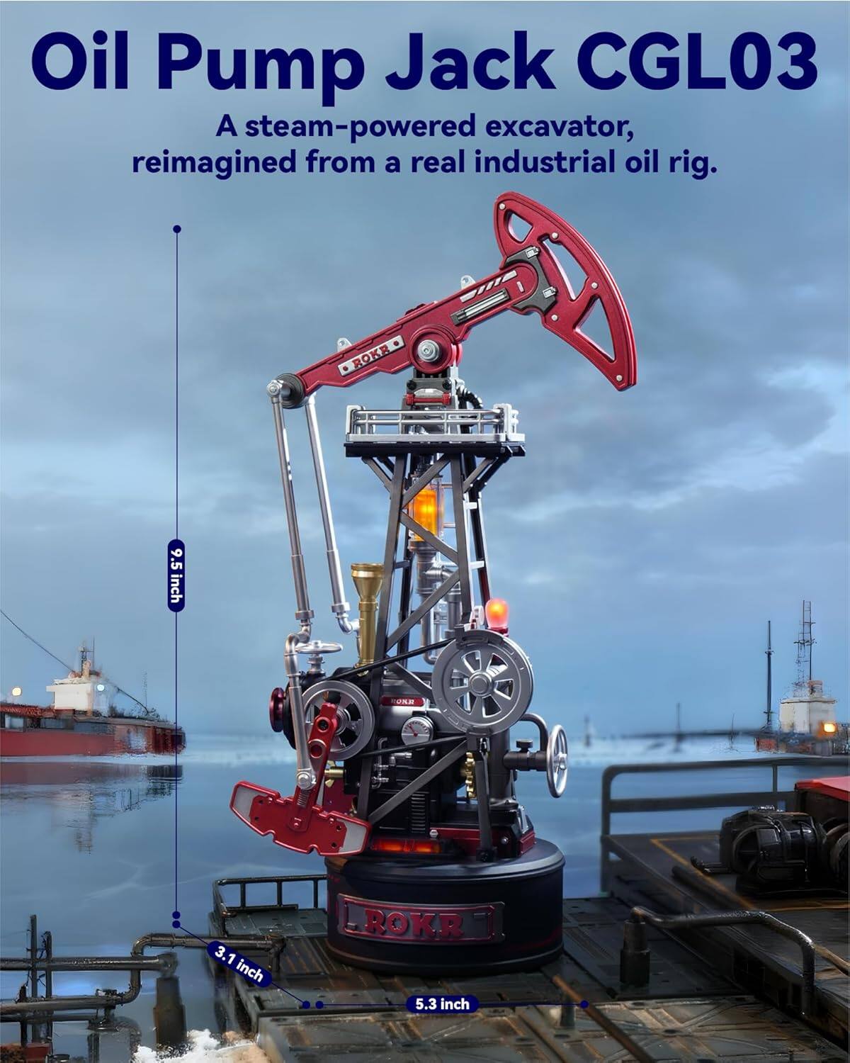 Oil Pump Jack CGL03  
A steam-powered excavator, reimagined from a real industrial oil rig.  

ROKR 9.5 inch  
ROKR 3.1 inch  
ROKR 5.3 inch