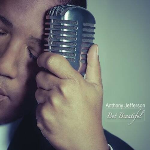 Anthony Jefferson - But Beautiful   - COMPACT DISCS [CD] price history on PriceWatchPro