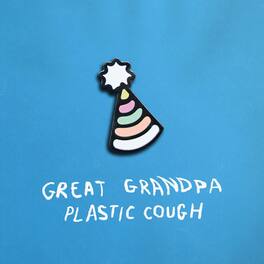 Great Grandpa - Plastic Cough - CASSETTES