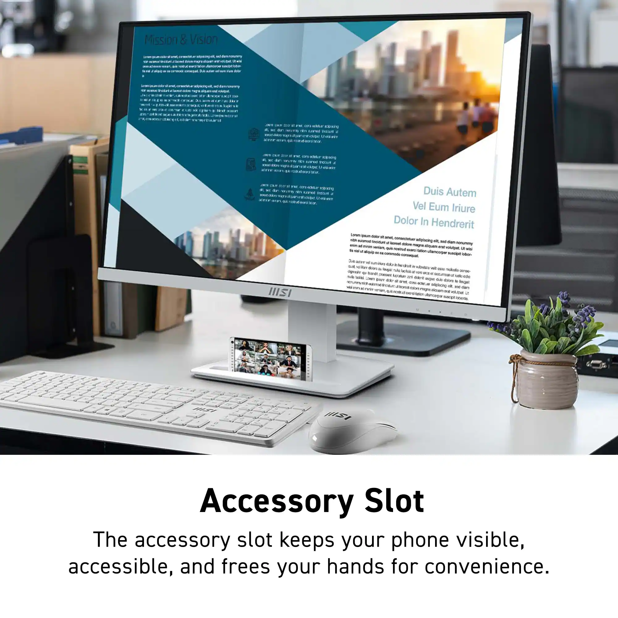 The text on the image reads: "Mission & Vision: Duis Autem Vel Eum Iriure Dolor In Hendrerit. Accessory Slot: The accessory slot keeps your phone visible, accessible, and frees your hands for convenience."