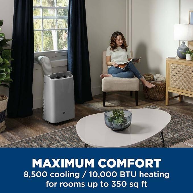 MAXIMUM COMFORT  
8,500 cooling / 10,000 BTU heating for rooms up to 350 sq ft