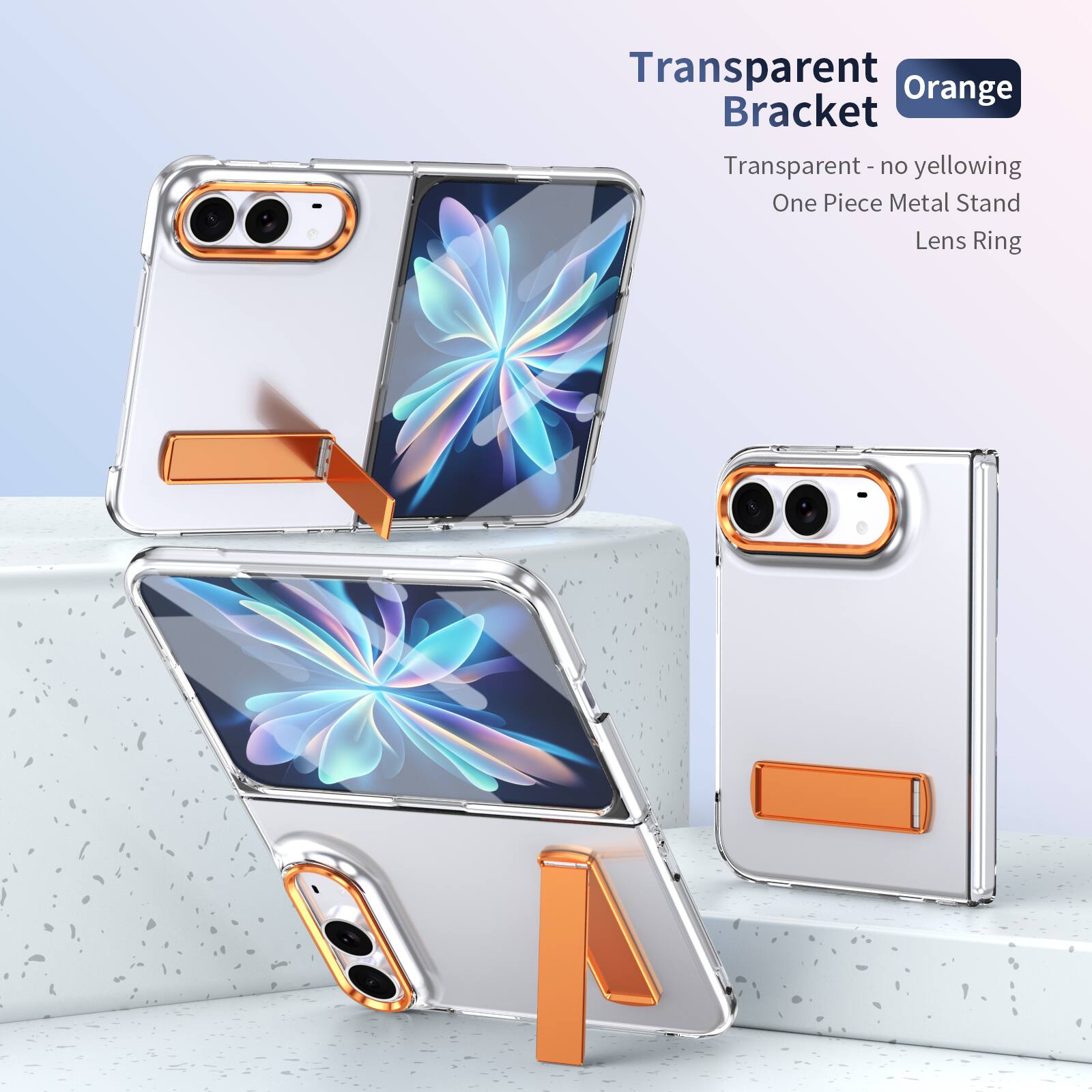 Transparent Orange Bracket  
Transparent - no yellowing  
One Piece Metal Stand  
Lens Ring