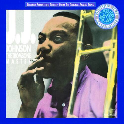 Digitally Remastered Directly from the Original Analog Tapes

Columbia Jazz Masterpiece

JOHNSON
THE TROMBONE MASTER