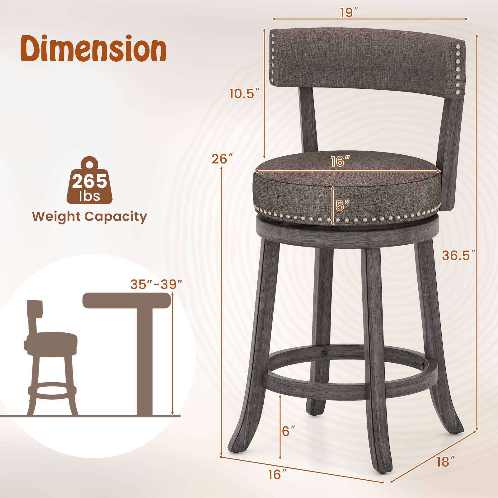 Dimension  
19" x 10.5" x 26"  
Weight Capacity: 265 lbs  
36.5" x 16" x 6" x 18"  
35"-39"