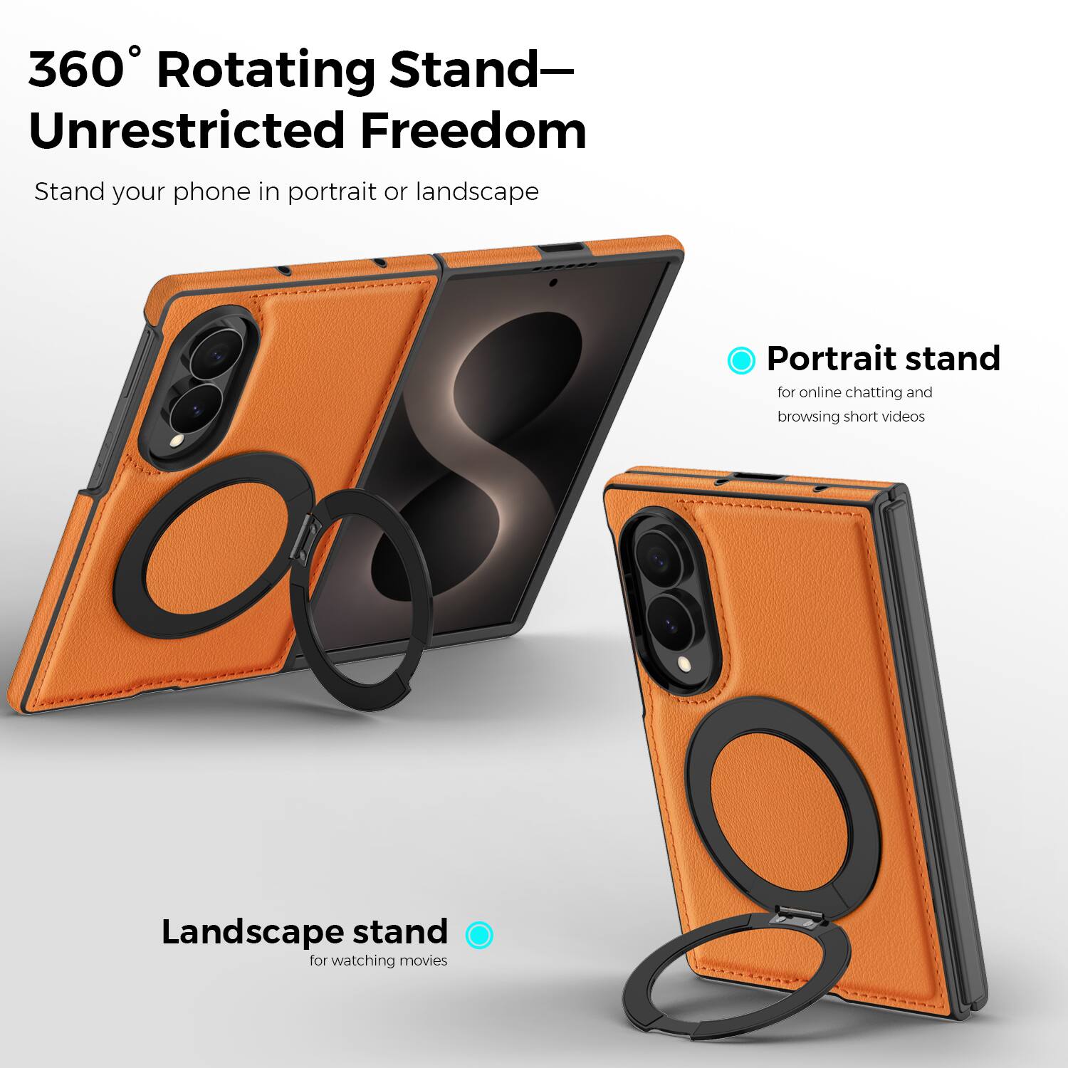 360° Rotating Stand—Unrestricted Freedom

Stand your phone in portrait or landscape

Portrait stand for online chatting and browsing short videos

Landscape stand for watching movies