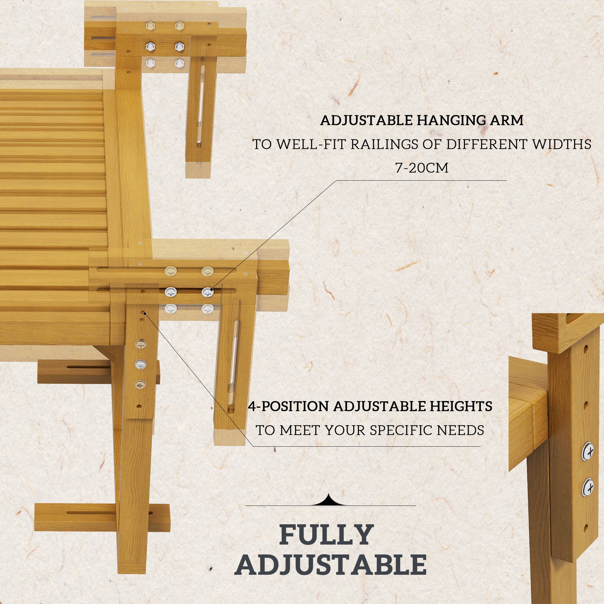 ADJUSTABLE HANGING ARM TO WELL-FIT RAILINGS OF DIFFERENT WIDTHS 7-20CM, 4-POSITION ADJUSTABLE HEIGHTS TO MEET YOUR SPECIFIC NEEDS, FULLY ADJUSTABLE