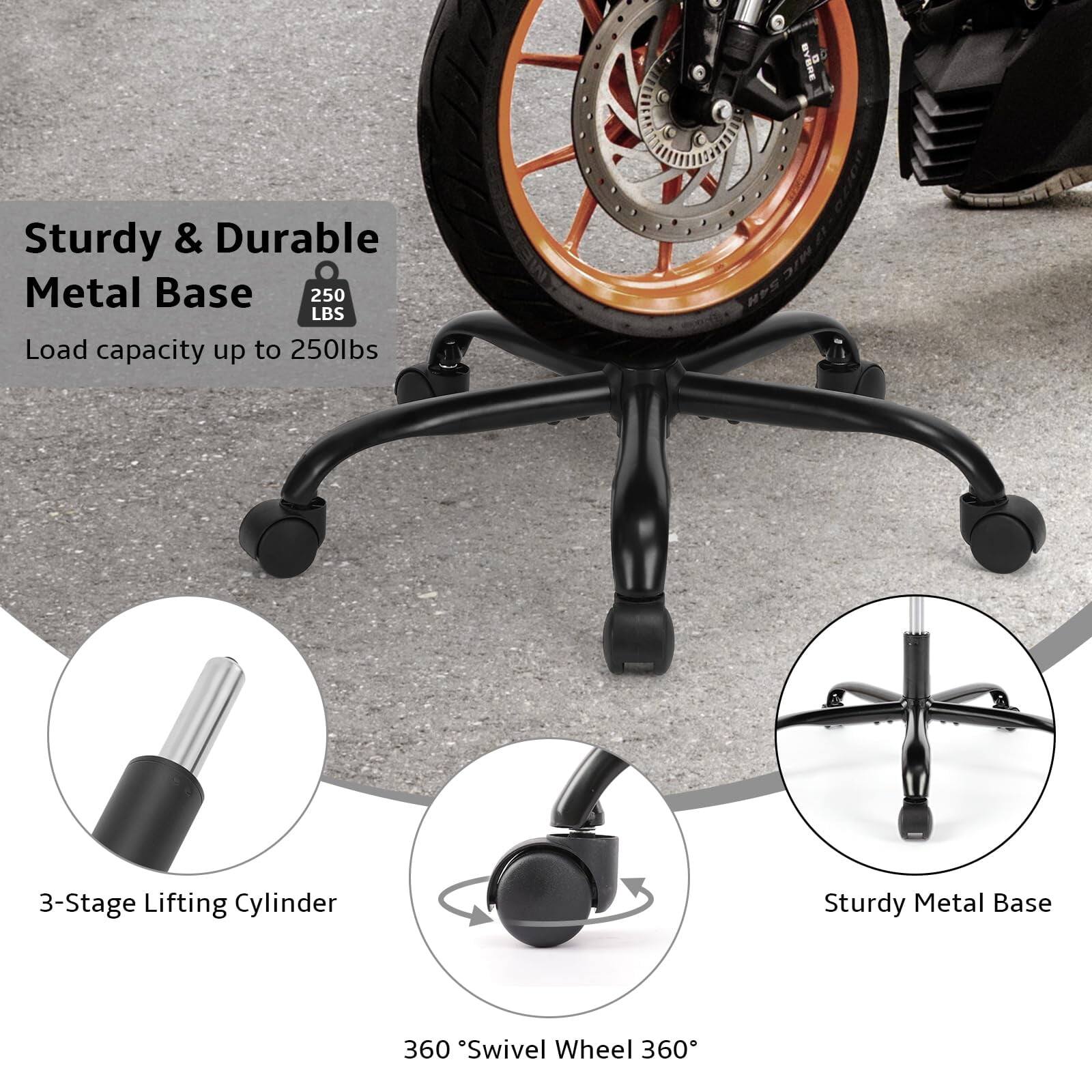 Sturdy & Durable Metal Base  
Load capacity up to 250lbs  

3-Stage Lifting Cylinder  

360° Swivel Wheel 360°  

Sturdy Metal Base