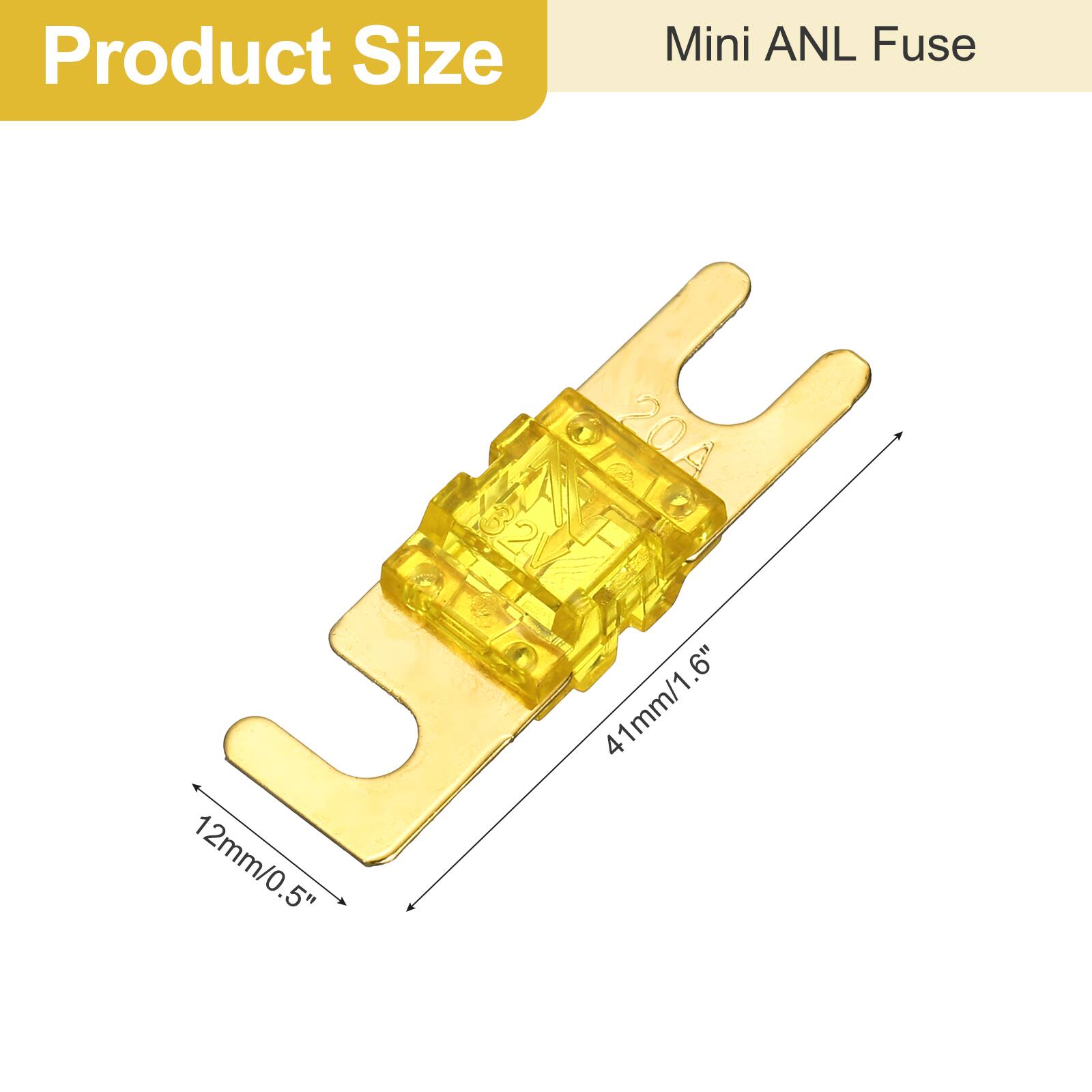 Product Size  
Mini ANL Fuse  
12mm/0.5"  
20A  
41mm/1.6"