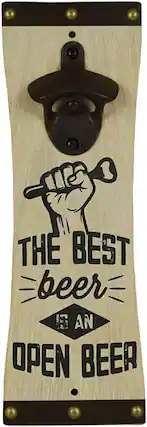 THE BEST beer IS AN OPEN BEER