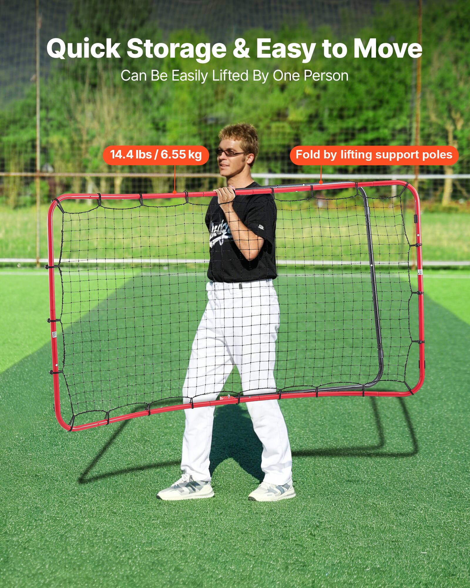 Quick Storage & Easy to Move  
Can Be Easily Lifted By One Person  
14.4 lbs / 6.55 kg  
Fold by lifting support poles