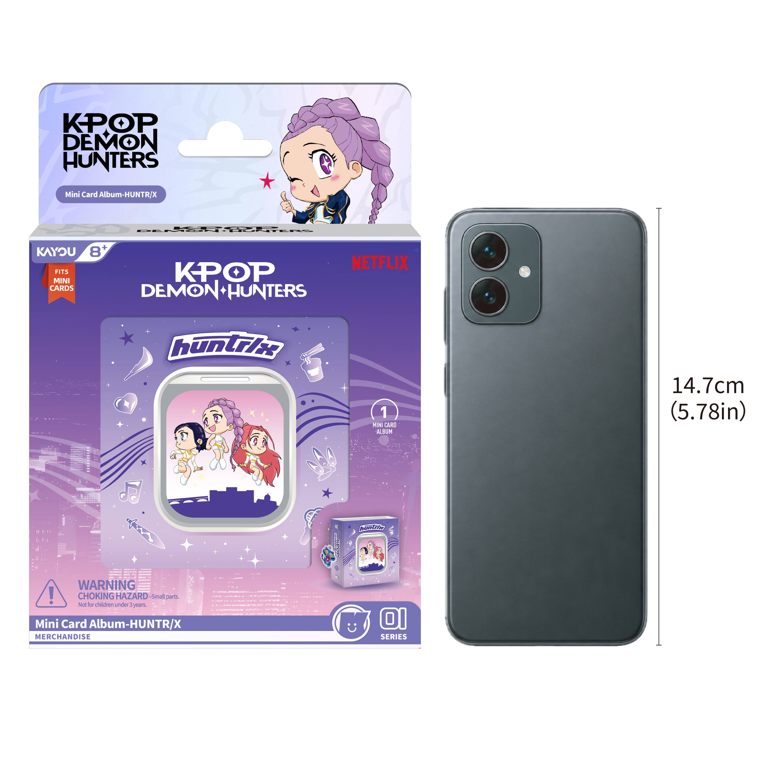 KPOP DEMON HUNTERS  
Mini Card Album-HUNTR/X  
KOOP EMON-BUNTERS  
KAYOU 8+ NETFLIX FITS KPOP MINI CARDS DEMON+HUNTERS  
huntrix  
1 MUNI CARD ALBUM  
14.7cm (5.78in)  
Spick  
WARNING! CHOKING HAZARD Small parts. Not for children under 3 years. Mini Card Album-HUNTR/X MERCHANDISE SERIES