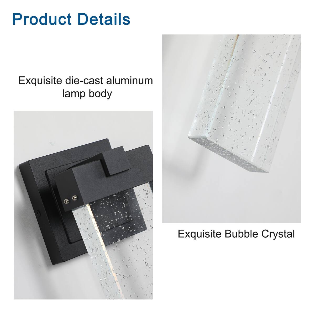 Product Details

Exquisite die-cast aluminum lamp body

Exquisite Bubble Crystal