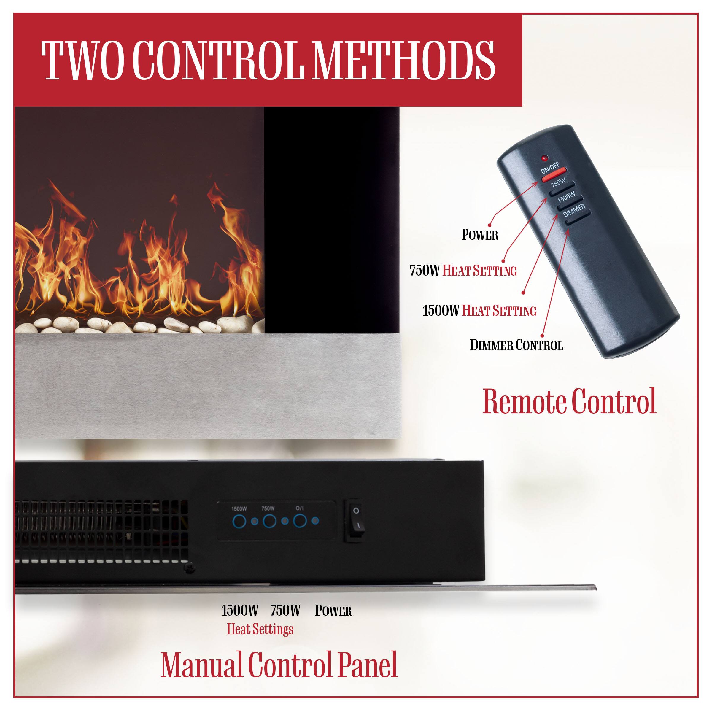 TWO CONTROL METHODS

Remote Control
- POWER
- 750W HEAT SETTING
- 1500W HEAT SETTING
- DIMMER CONTROL

Manual Control Panel
- 1500W
- 750W
- POWER
- Heat Settings