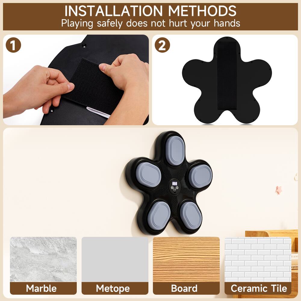 **INSTALLATION METHODS**  
Playing safely does not hurt your hands

1. [Image of hands installing a black piece on a surface]

2. [Image of a black, star-shaped object]

- Marble
- Metope
- Board
- Ceramic Tile