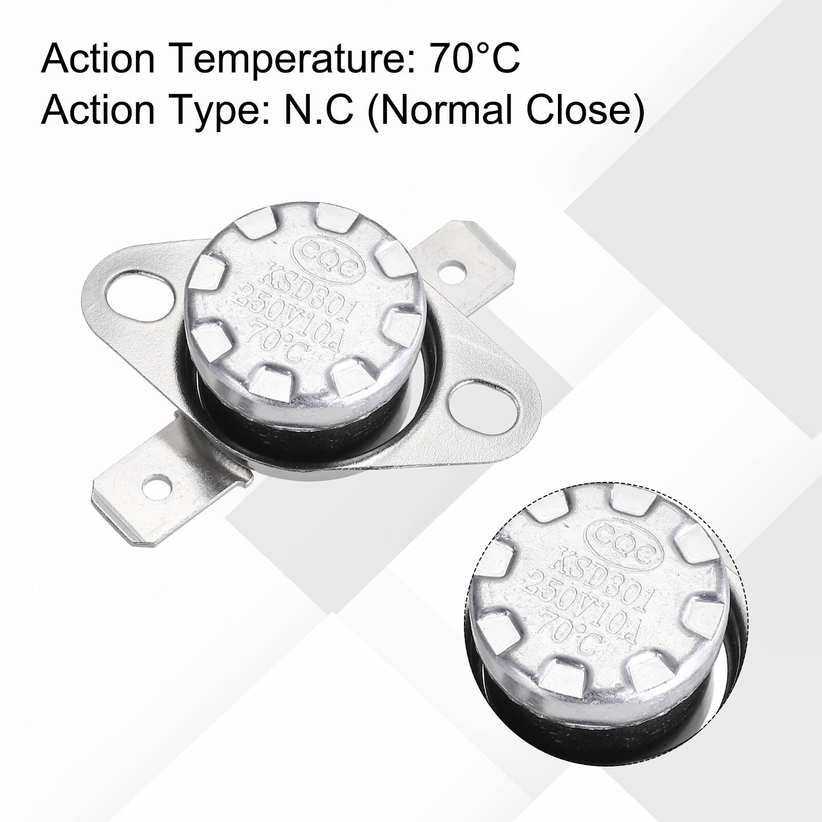 Action Temperature: 70°C  
Action Type: N.C (Normal Close)  
CQC 25010a 70°C  
Od CQC 25010a KSD301 70°C